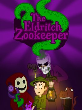 The Eldritch Zookeeper