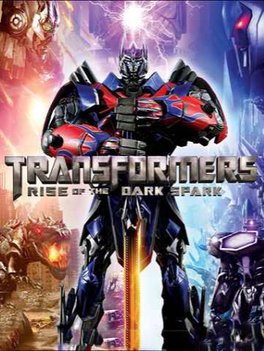 Transformers: Rise of the Dark Spark