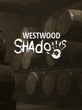 Westwood Shadows