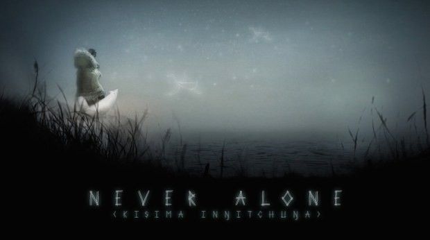 Never Alone in diretta streaming dalle 18.30