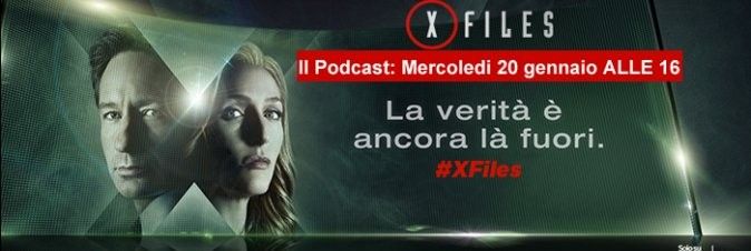 Alle 16, appuntamento con X-Files!