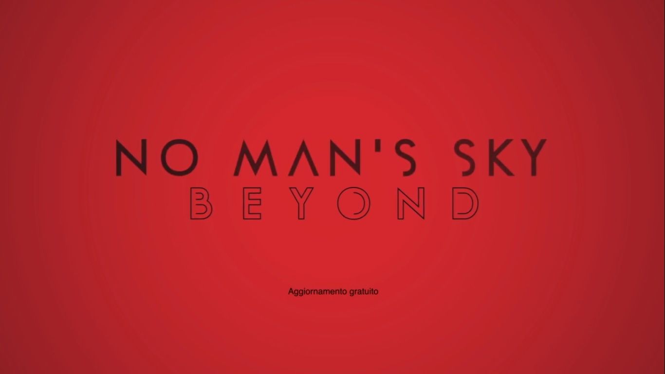 Svelato il nuovo update di No Man's Sky: ecco BEYOND