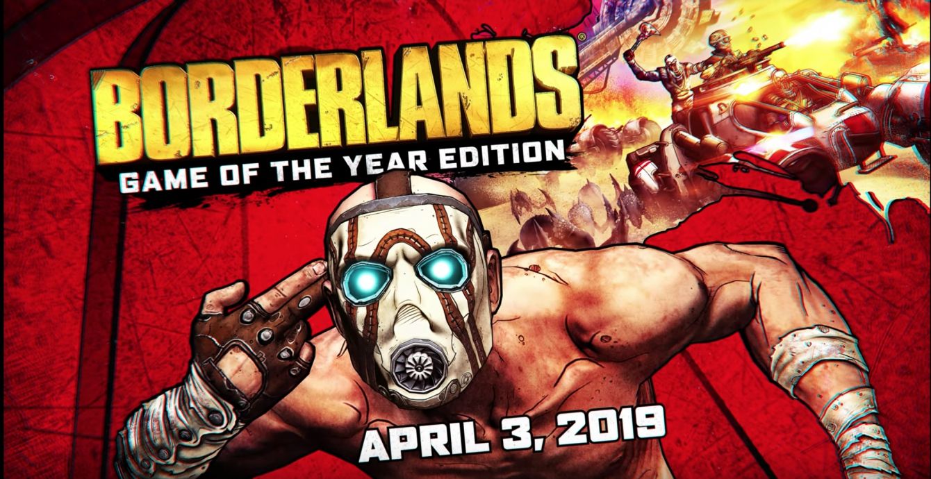 Gearbox annuncia la Borderlands: Game of the Year Edition