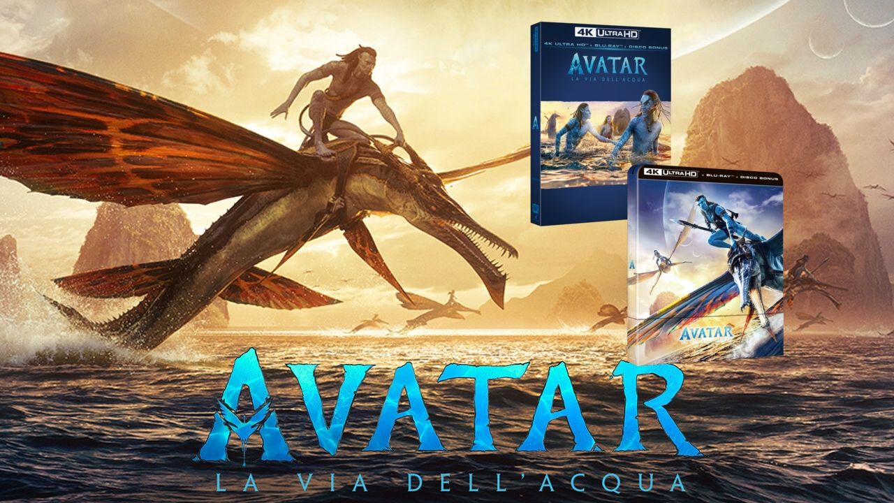 Avatar: la via dell'acqua e le uscite Home Video