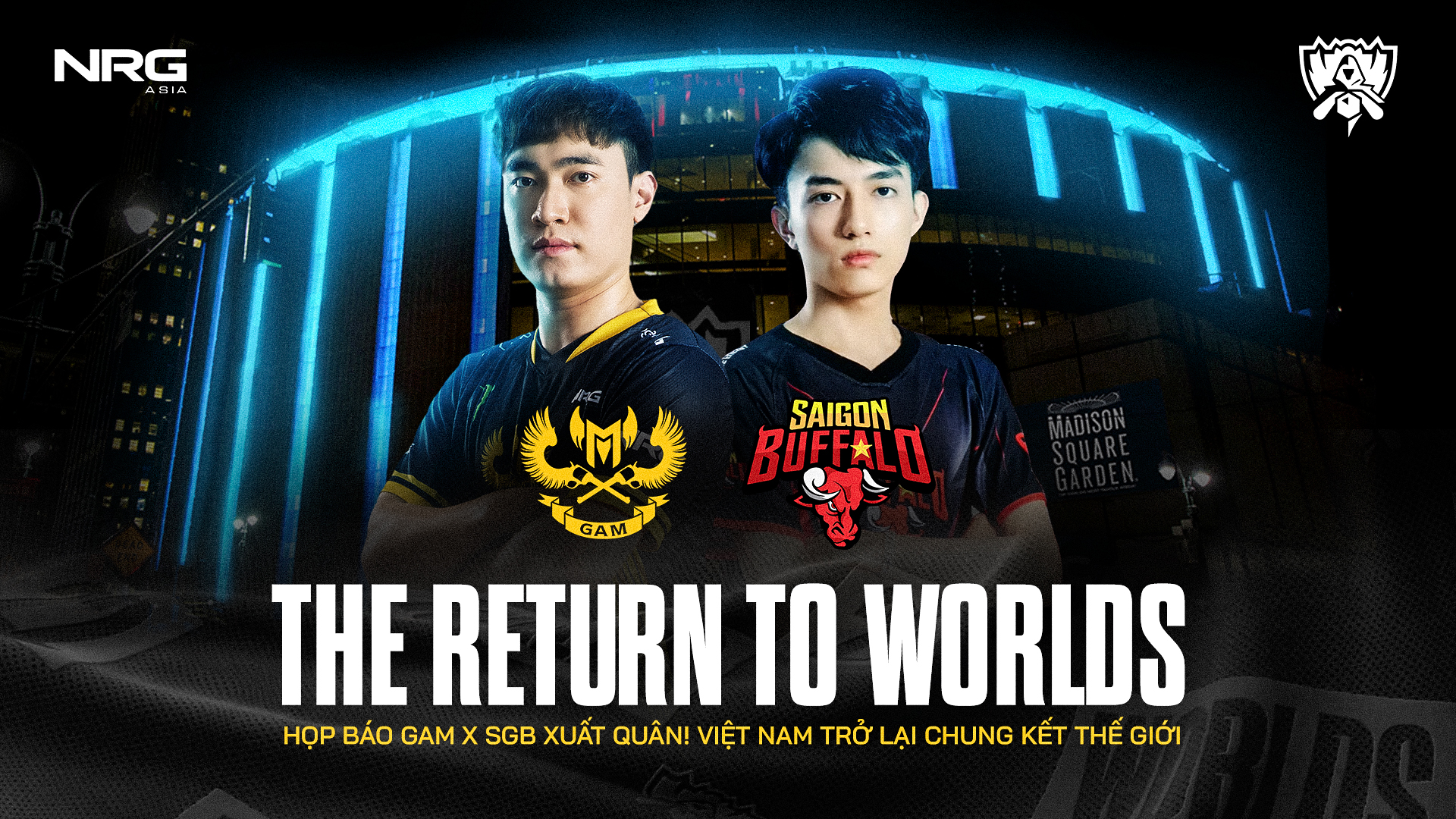 Lễ ra quân của GAM Esports và Saigon Buffalo đến Chung Kết Thế Giới