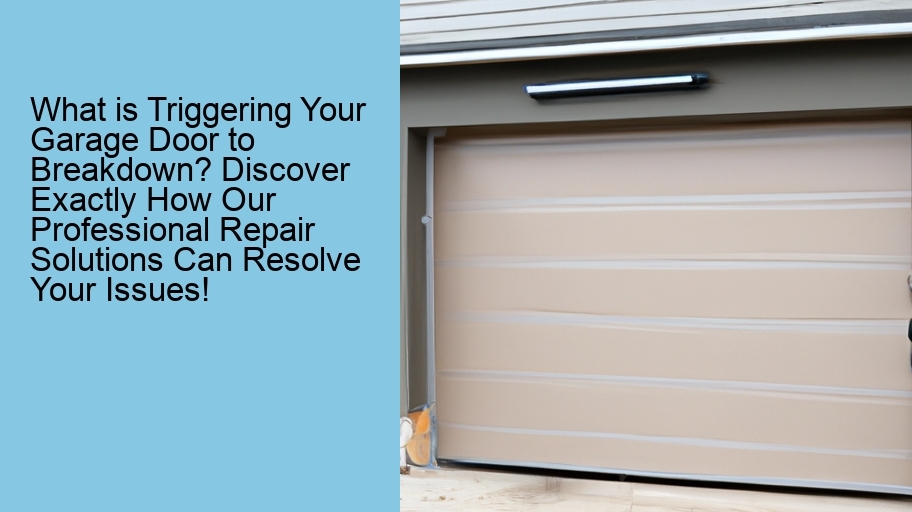 What is Triggering Your Garage Door to Breakdown? Discover Exactly How Our Professional Repair Solutions Can Resolve Your Issues!