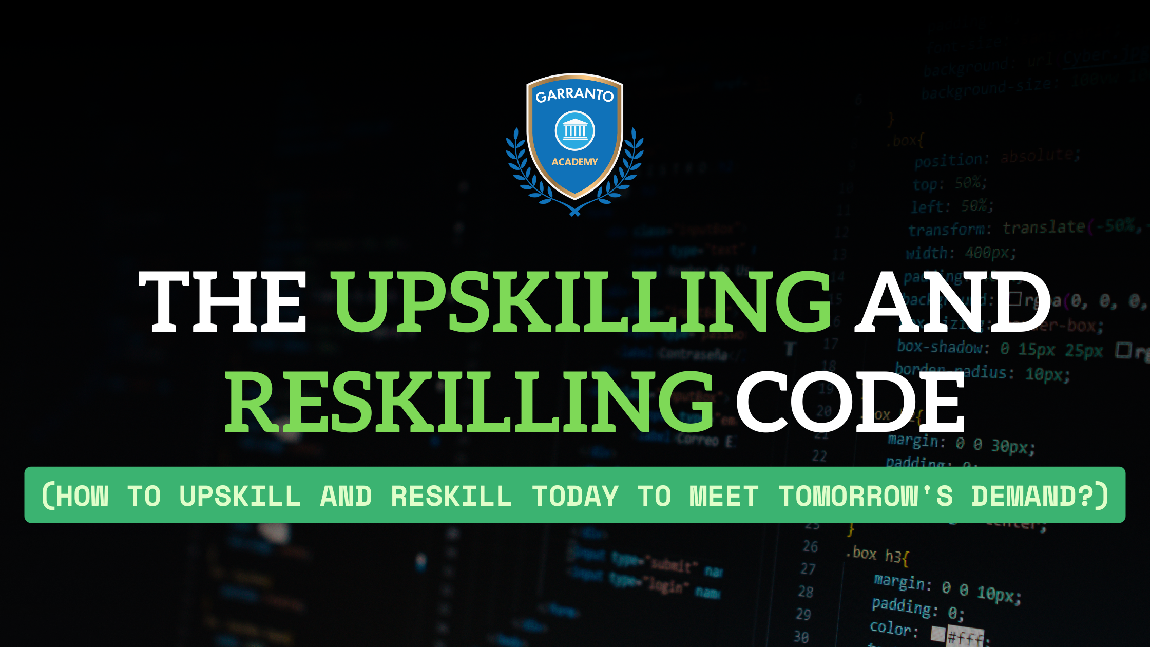 The Upskilling and Reskilling Code
