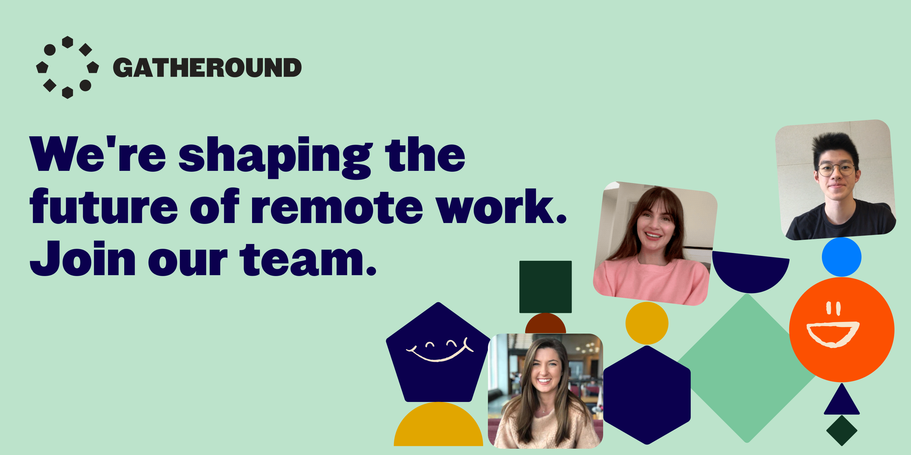 Careers | Gatheround | A new way to connect over video