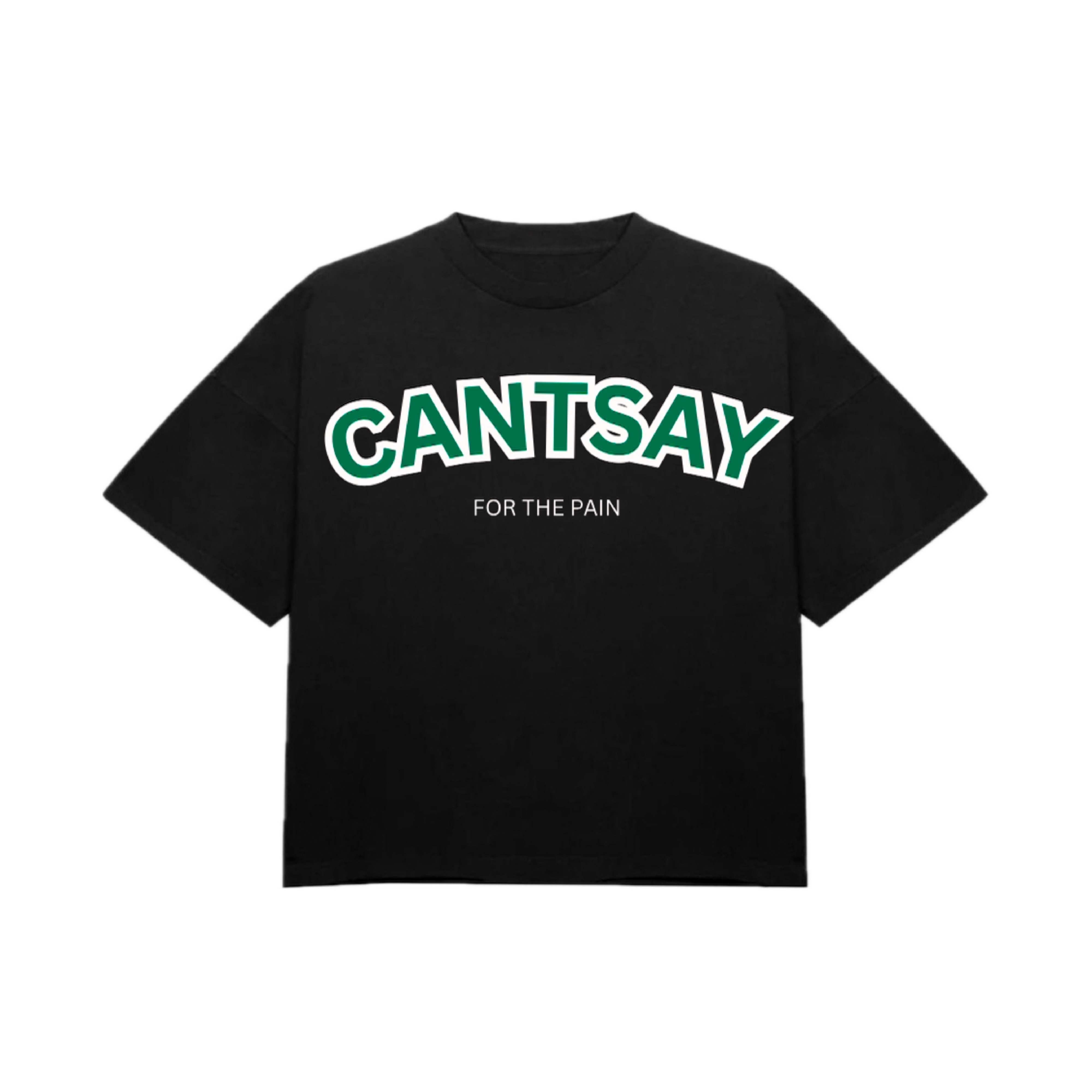 THE CANTSAY TEE