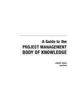 A Guide to the PROJECT MANAGEMENT BODY OF KNOWLEDGE