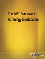 The NET Framework - Technology in Education