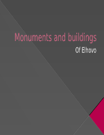 Забележителности на град Елхово Monuments and buildings of Elhovo