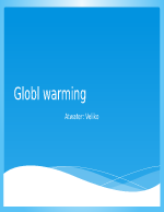 Globl warming - презентация английски