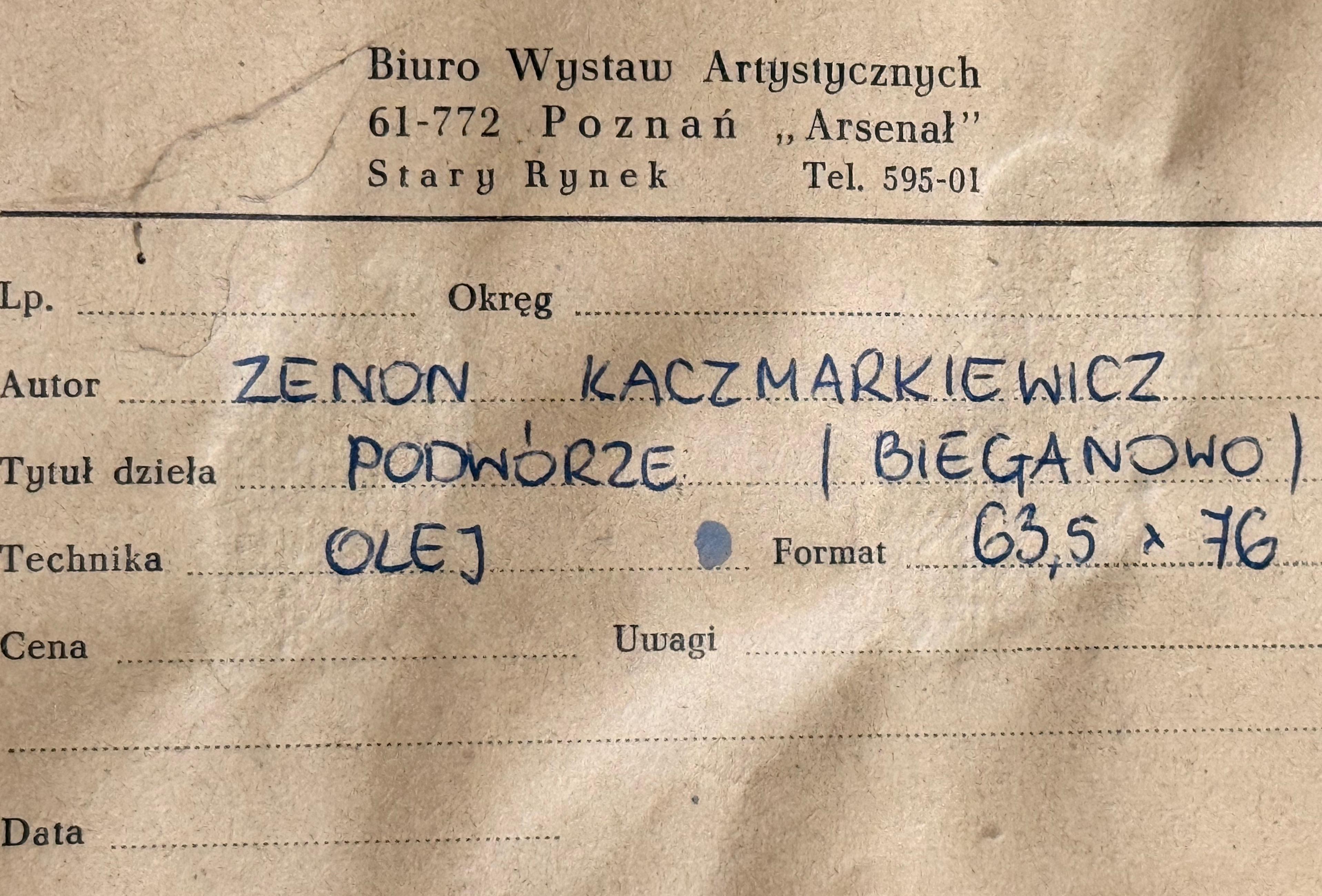 Zenon Kaczmarkiewicz (1926-1993),''Podwórze -Bieganowo''
