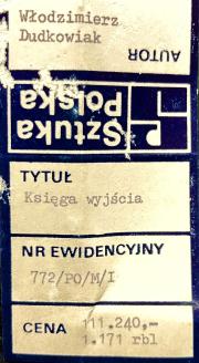 Włodzimierz Dudkowiak( ur. 1944)„Księga wyjścia” – miniatura 5