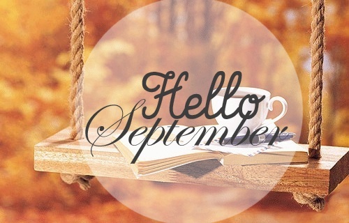 Hello september