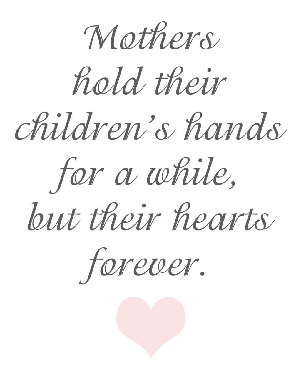 mothers-hold-their-childrens-hands-for-a-while-2