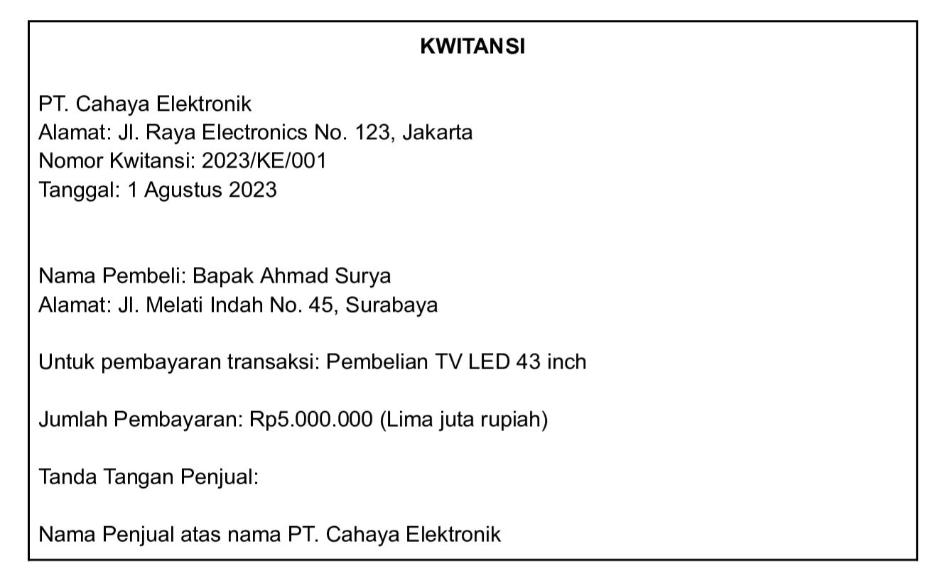 Contoh kwitansi untuk transaksi pembelian TV LED pada PT. Cahaya Elektronik, Jakarta