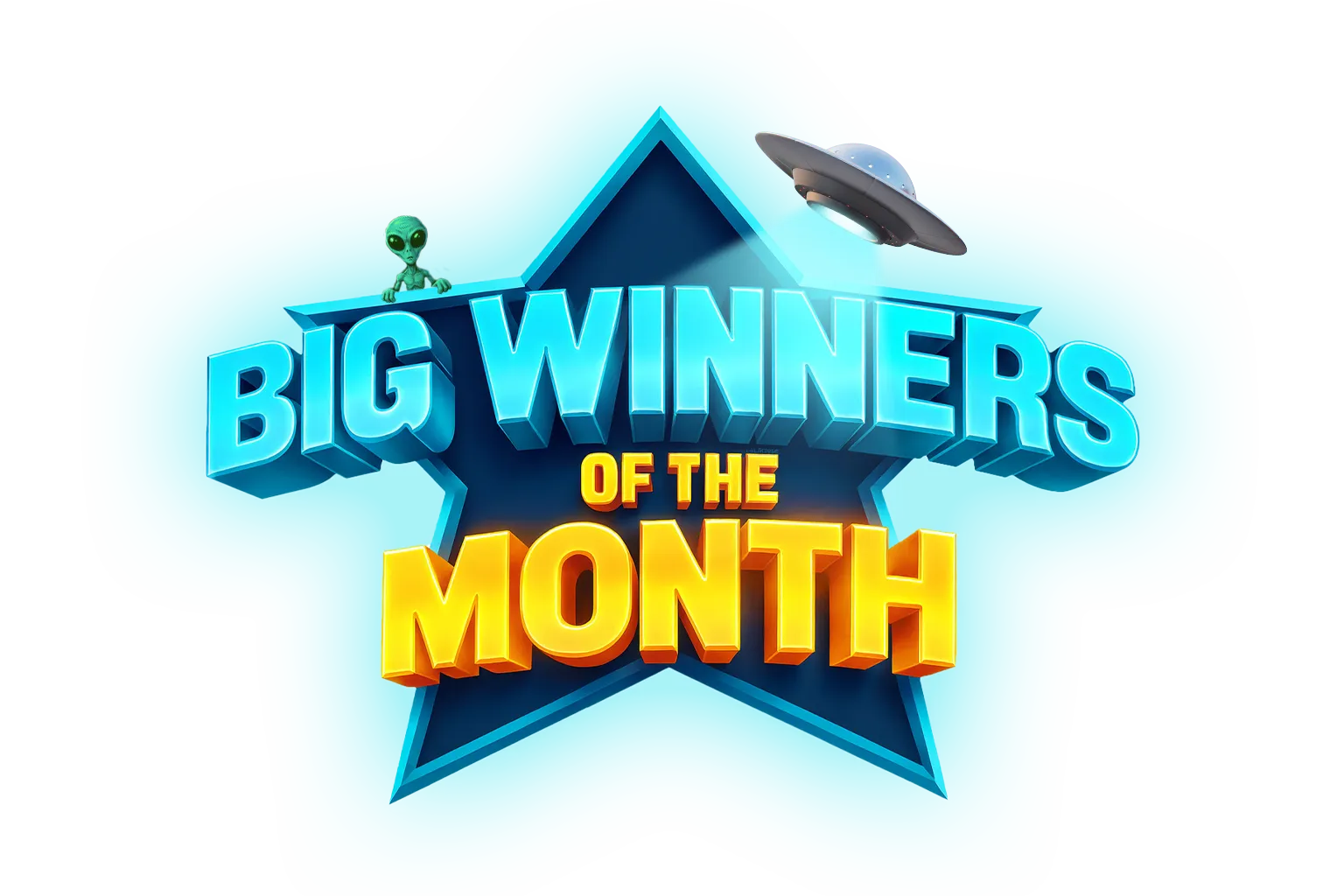 BIG WINNERS of the month
