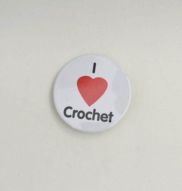 I Love Crochet Button Badge - main product image