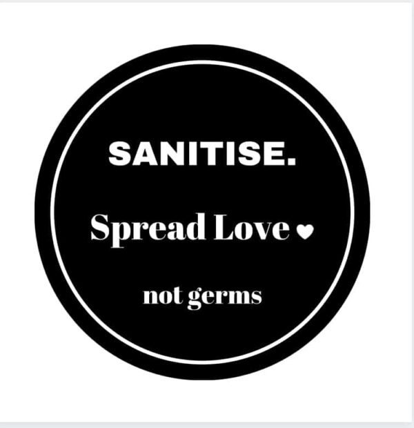 Sanitise Spread Love Not Germs Badge - main product image