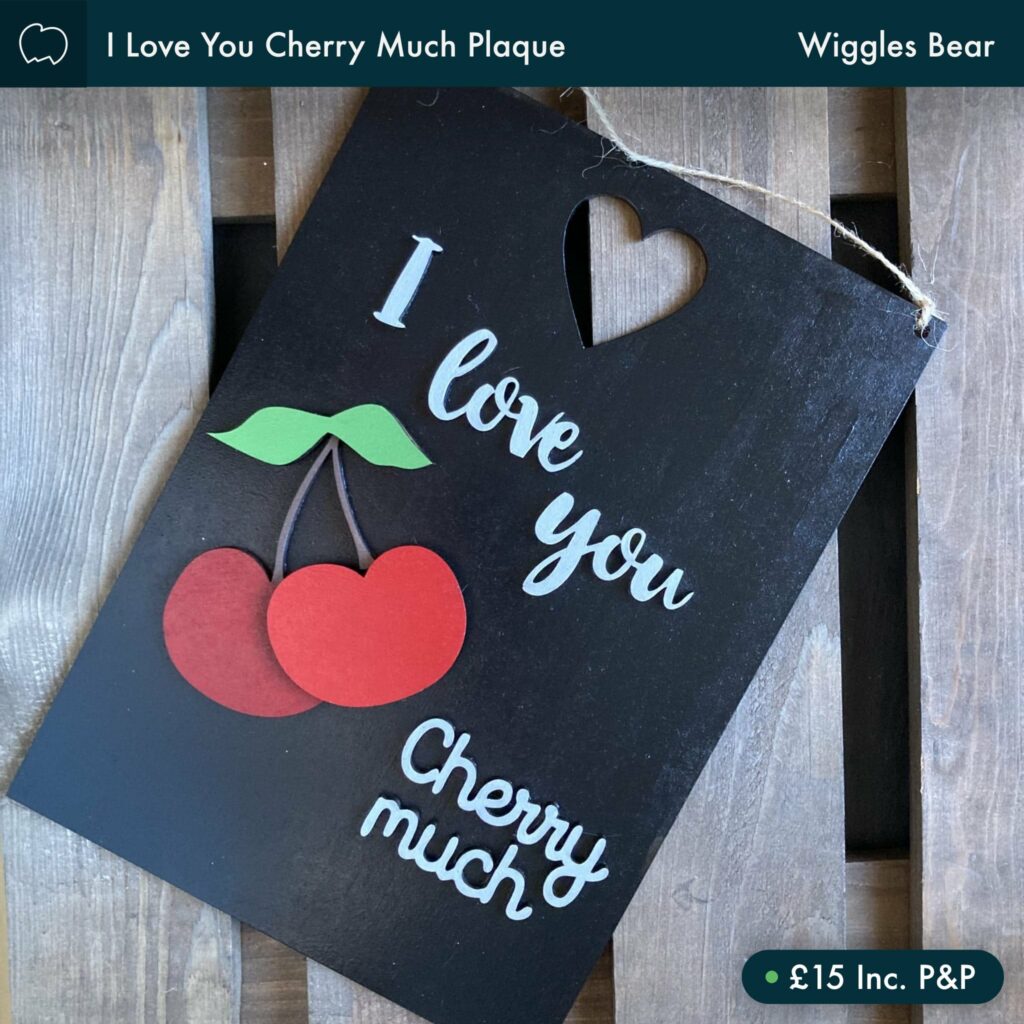 I love you cherry much plaque