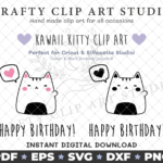 Kawaii Kitty – Happy Birthday: SVG, DXF, PNG & More!