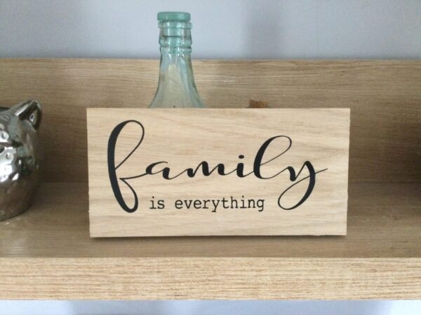 Lovely Free Standing Block – Family is Everything - main product image