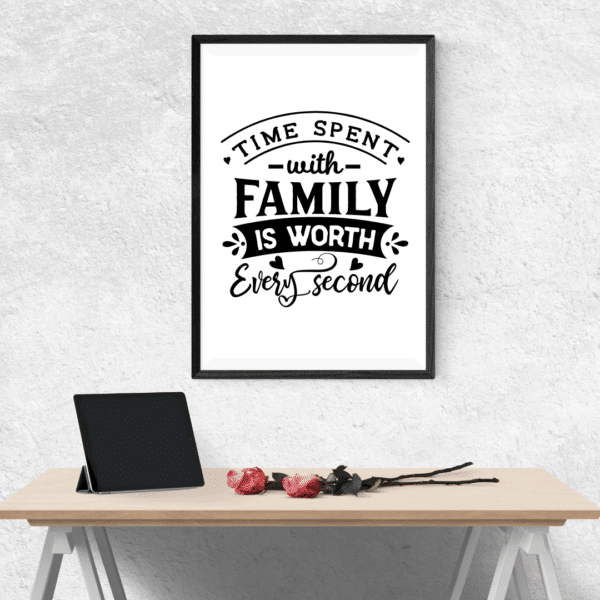 Time spent with Family A4 Vinyl Print - main product image