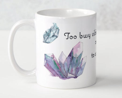 Too busy with my crystals mug - main product image