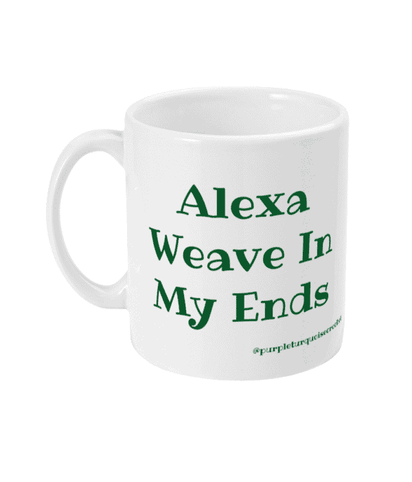 Alexa Weave In My Ends 11oz Mug - product image 4