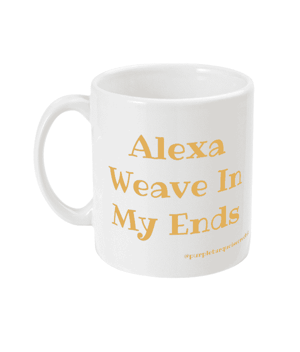 Alexa Weave In My Ends 11oz Mug - product image 2