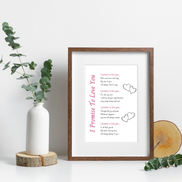 I Promise To Love You – A4 Poem Print – Digital Download – Anniversary Gift – PDF FILE ONLY - main product image