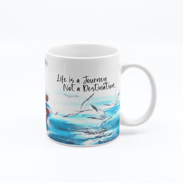 Life is a Journey Not a Destination Life Quote Gift Mug 11oz - product image 2