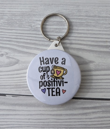 Positivi-tea Keychain – Have a cup of positivi-tea - main product image