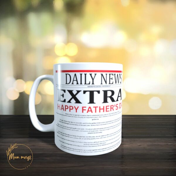 Newspaper Happy fathers day present gift for dad tea coffee ceramic Mug 11oz - product image 2