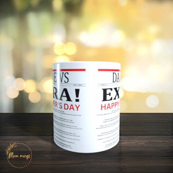 Newspaper Happy fathers day present gift for dad tea coffee ceramic Mug 11oz - product image 4