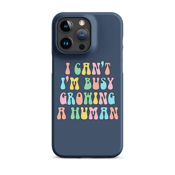 I Can’t I’m Busy Growing a Human iPhone 15 14 Pro Max Case Funny Mom Pregnancy Reveal Maternity Gift - product image 4