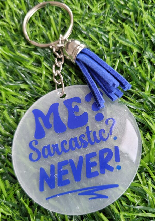 Blue Acrylic Keyring/Keychain Gift – Me Sarcastic.. - main product image