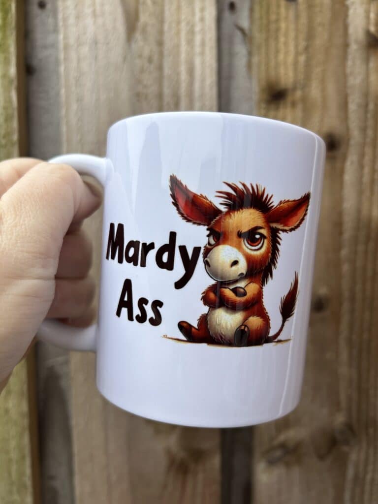 Mardy Ass mug
