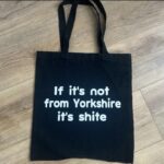 Yorkshire Slogan Black Tote Bag, Yorkshire Gift