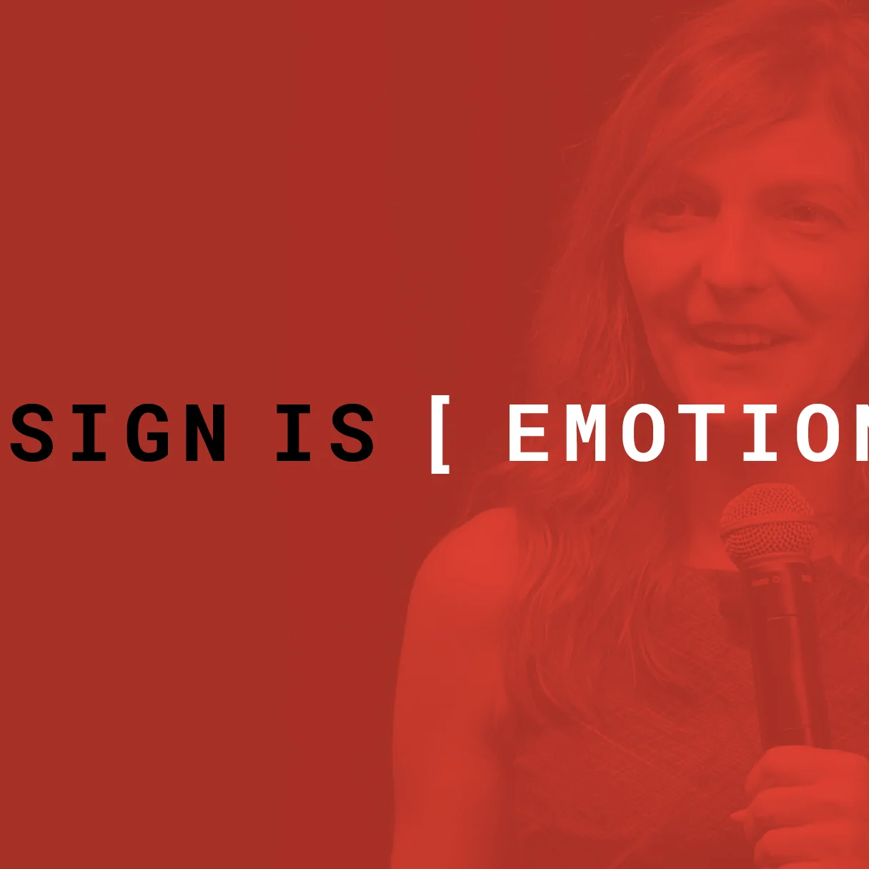 Design is never done.  Video: Design Is [Emotion]