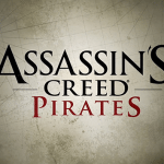Assassin's Creed, Assassin's creed mobile game, Assassin's Creed: Pirates, Game Trailer, games, mobile games, smartphones, tablets