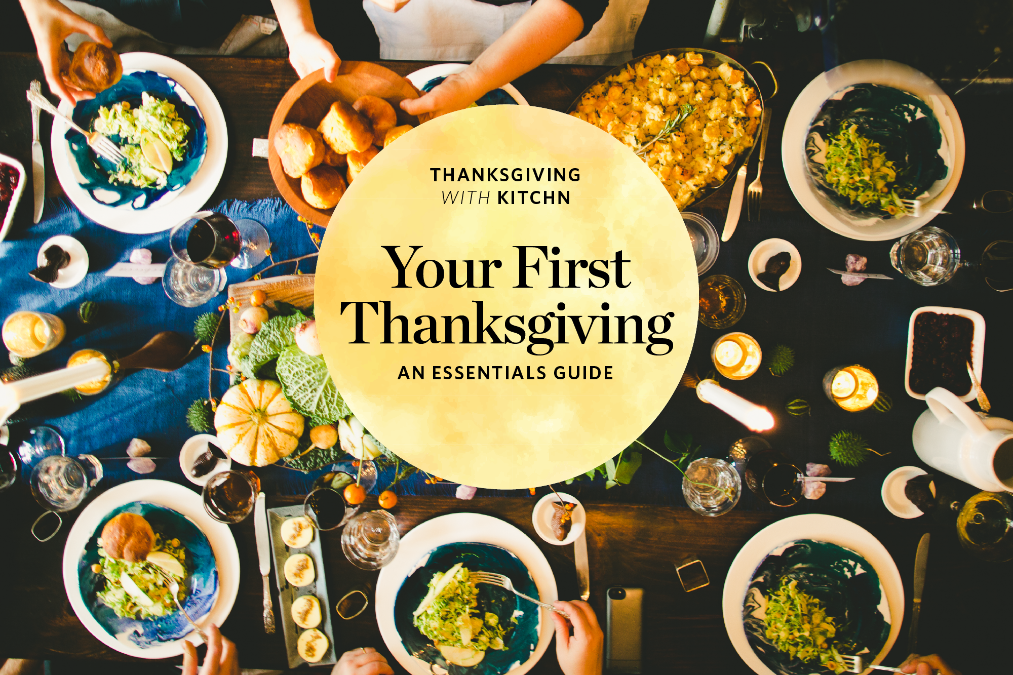 Party Basics: Hosting Your First Thanksgiving - West