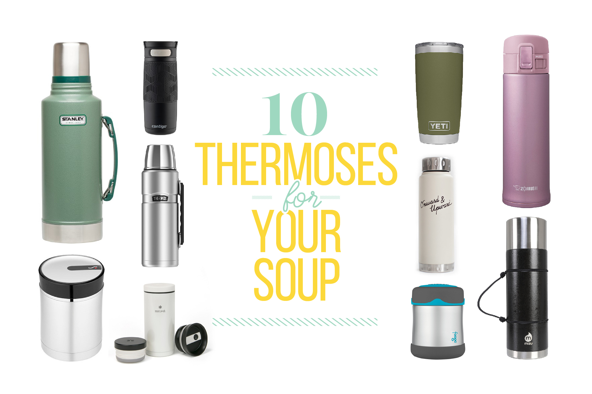 10 of Our Favorite Thermoses to Keep Soup HOT