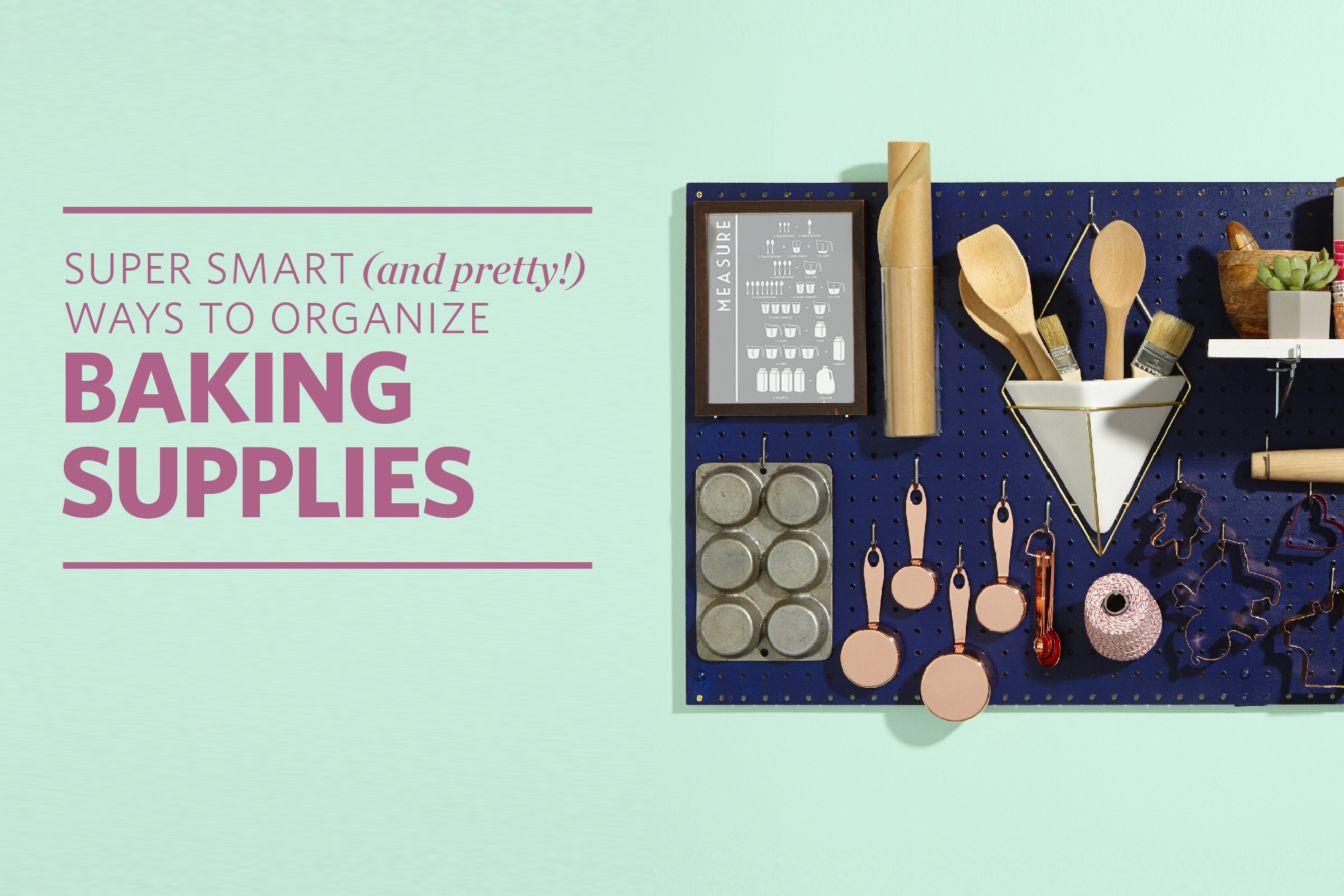 10 Smart Ways to Organize Your Random Baking Supplies