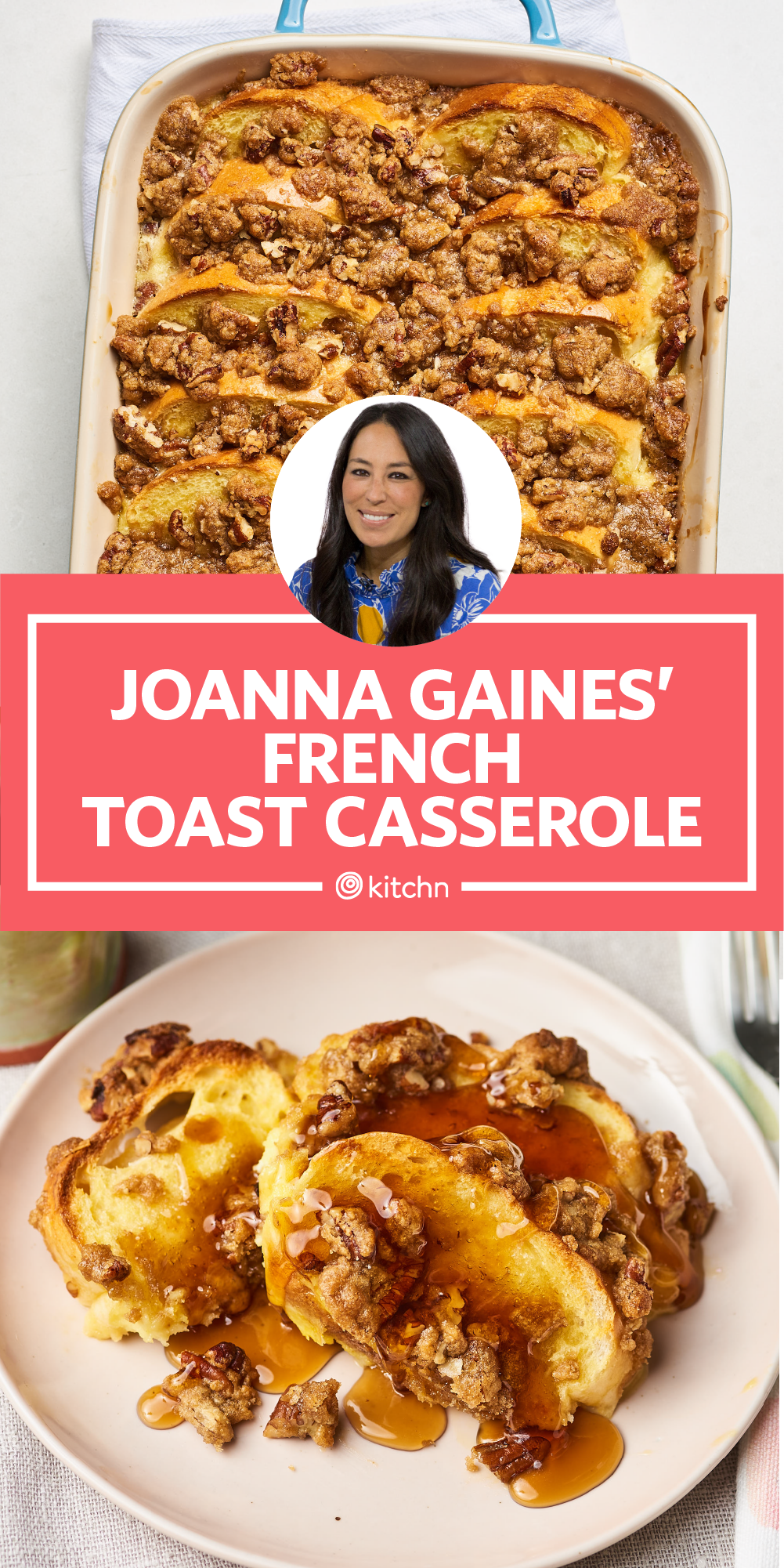 The Best Part of Joanna Gaines’ Overnight French Toast Is the Topping