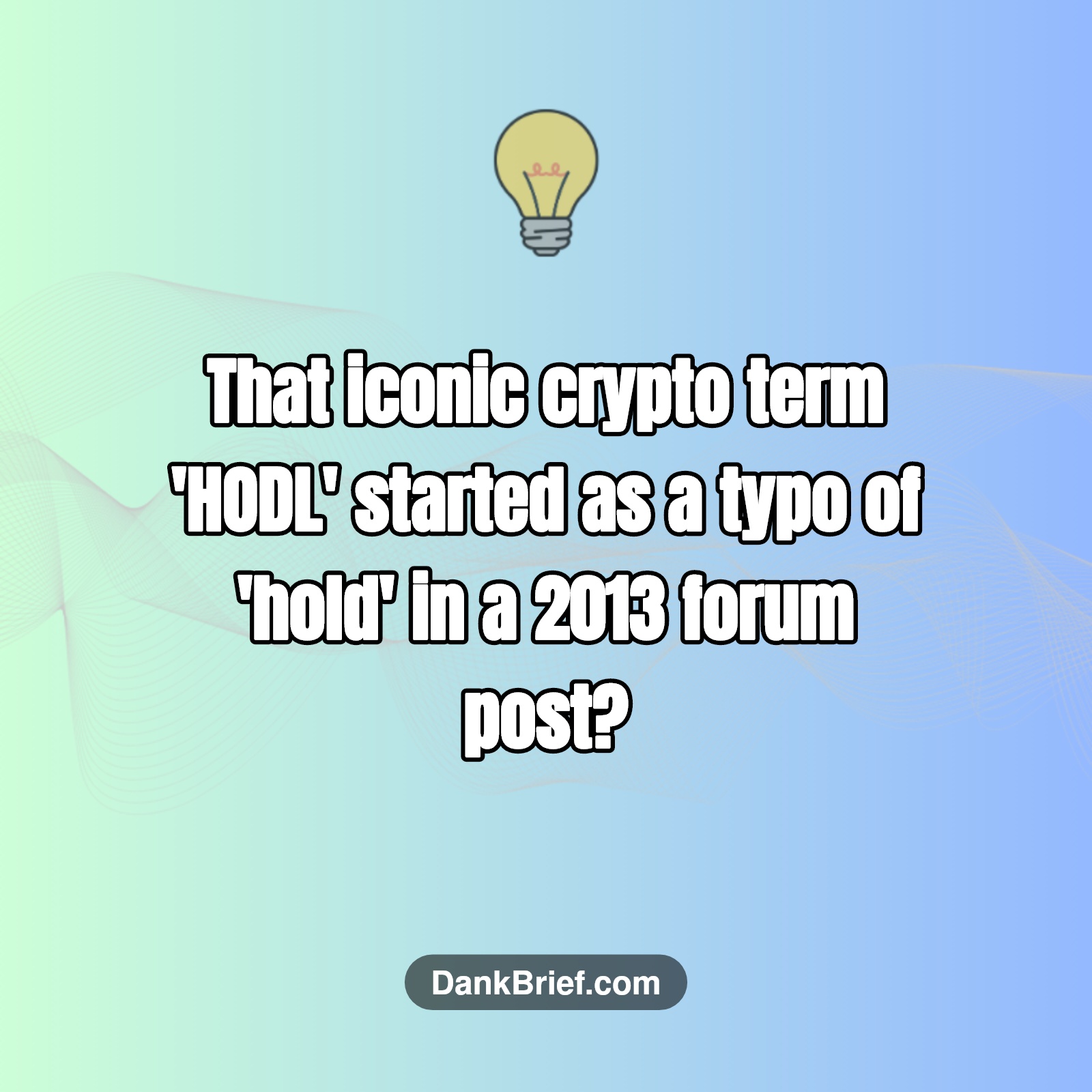 Did You Know… Crypto Slang Has a Typo Origin?