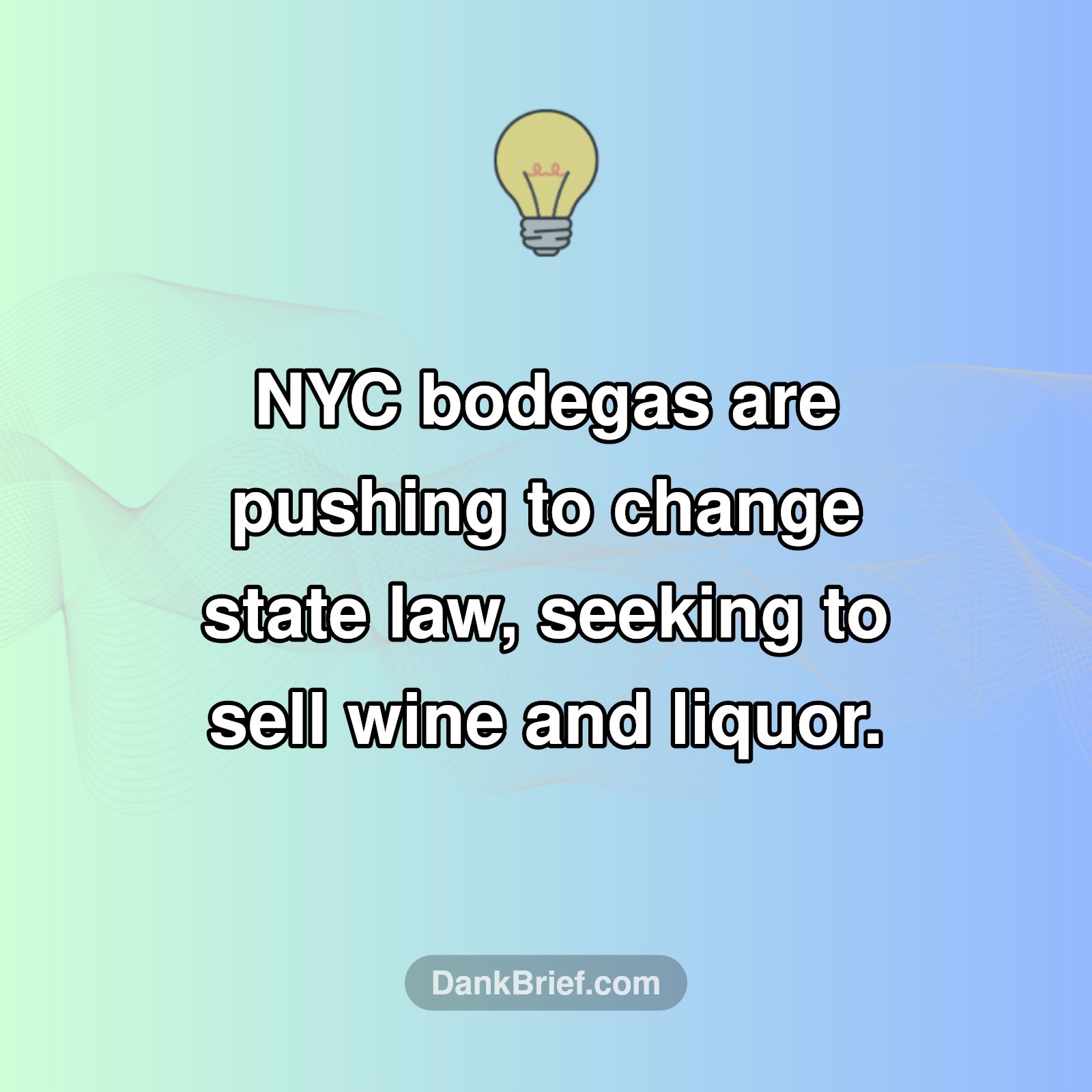 Booze in Your Bodega?