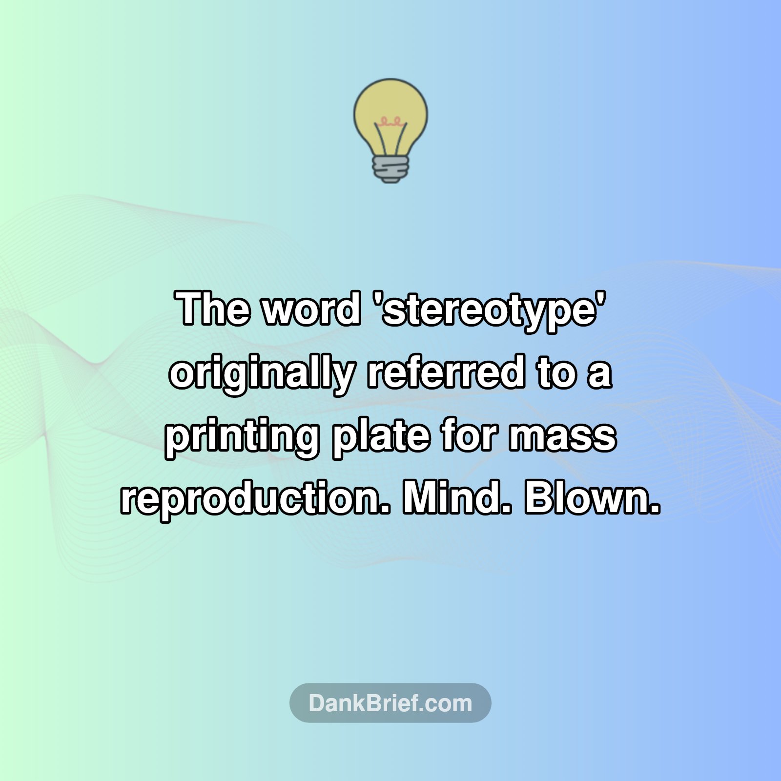 Where Did 'Stereotype' Even Come From?!